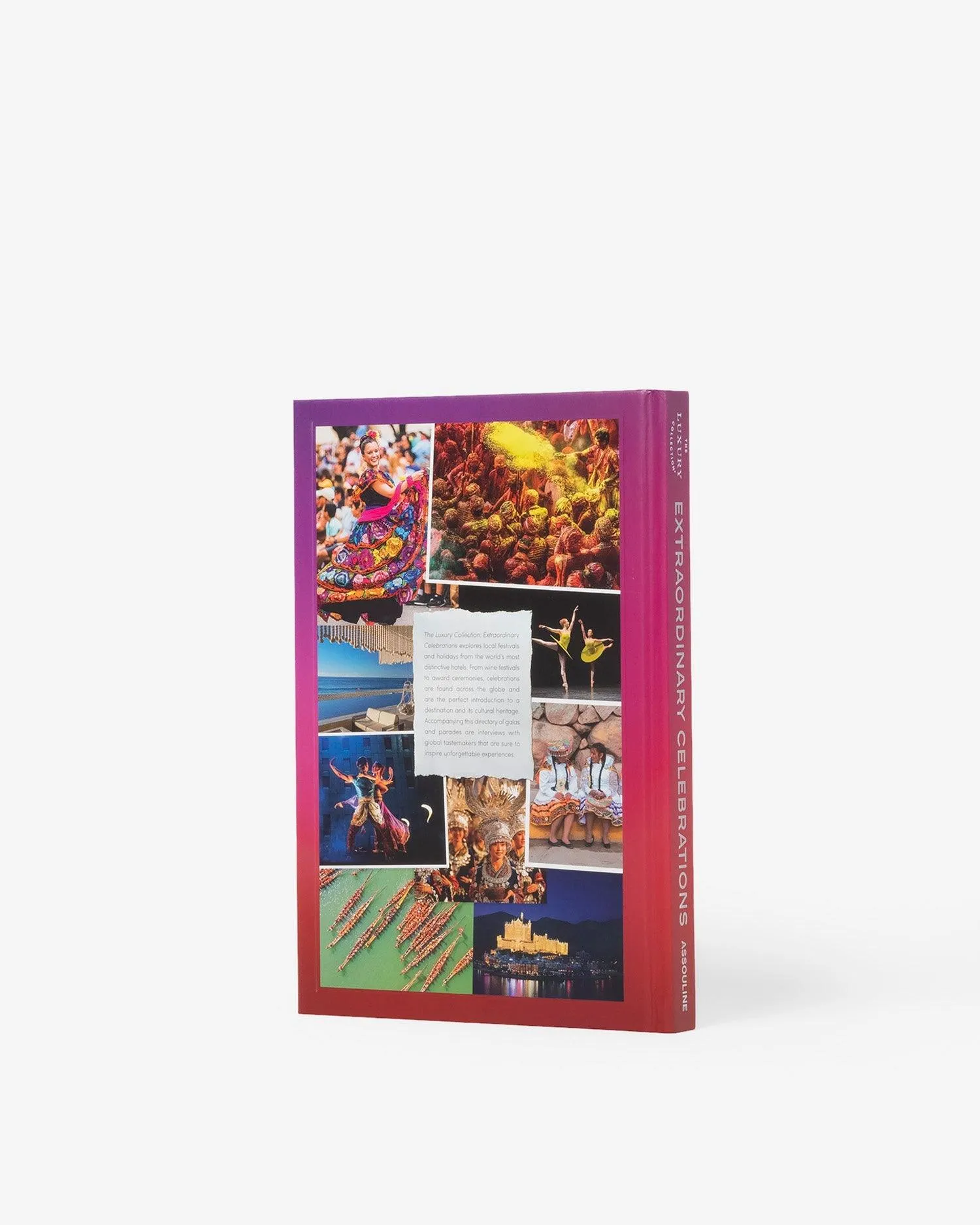 The Luxury Collection: Extraordinary Celebrations